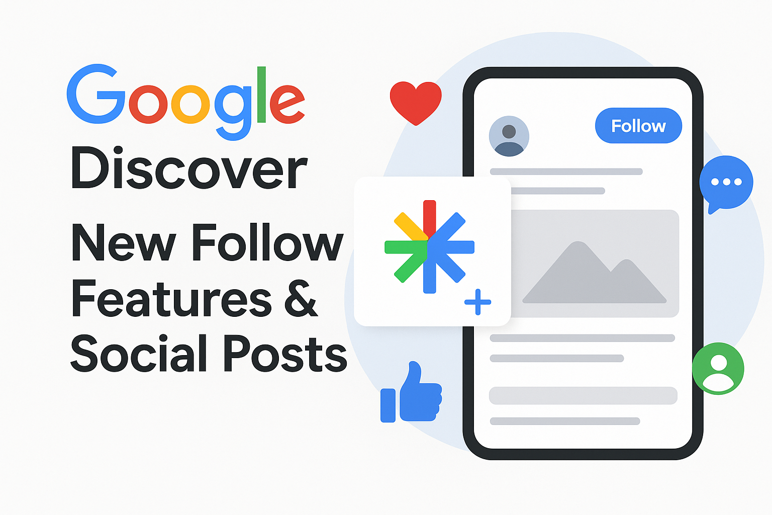 Google Discover: New Follow Features & Social Posts
