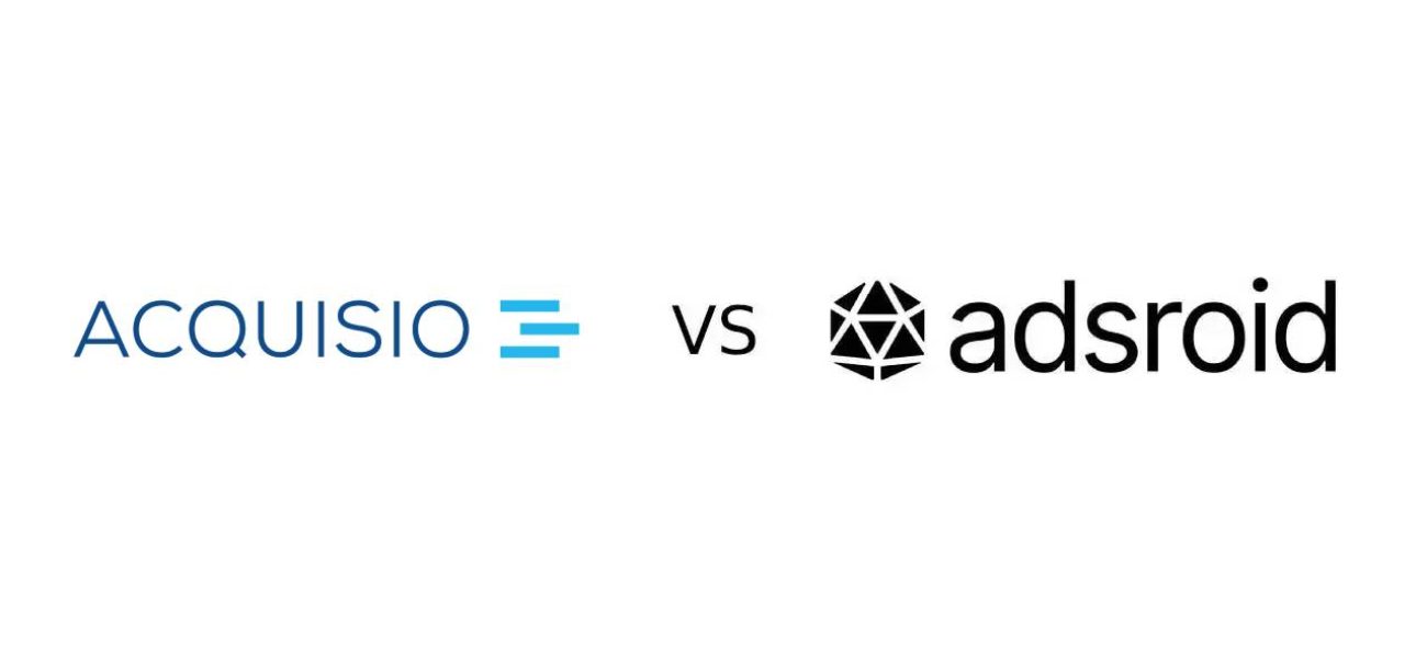 Adsroid vs Acquisio: Which AI Advertising Platform Is Better in 2026?