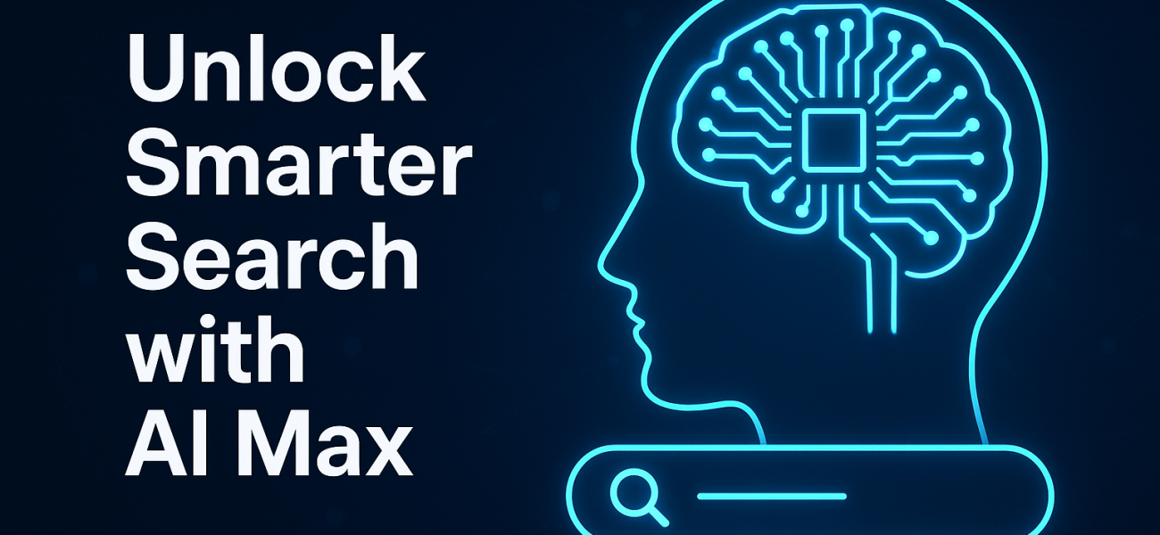 Adsroid - Unlock Smarter Search with AI Max Today