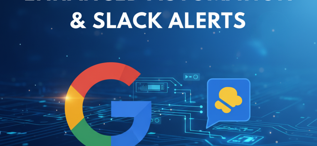 Google Ads Update Enhances Automation and Slack Alerts for Marketers Google Ads Update Enhances Automation and Slack Alerts for Marketers